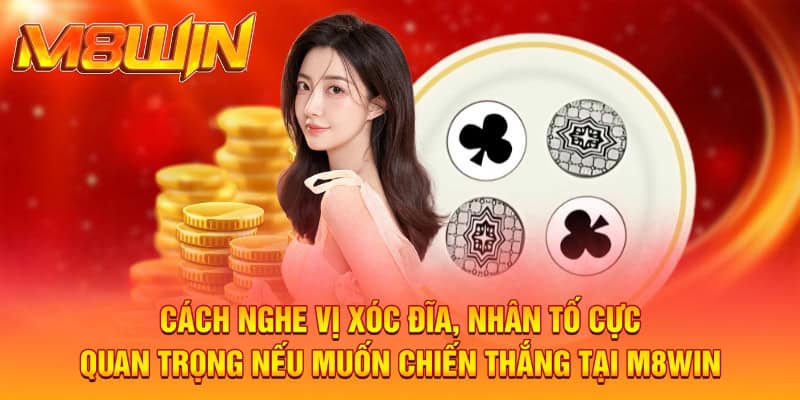 Cách Nghe Vị Xóc Đĩa Chuẩn 99%, Trúng Nhờ Mẹo