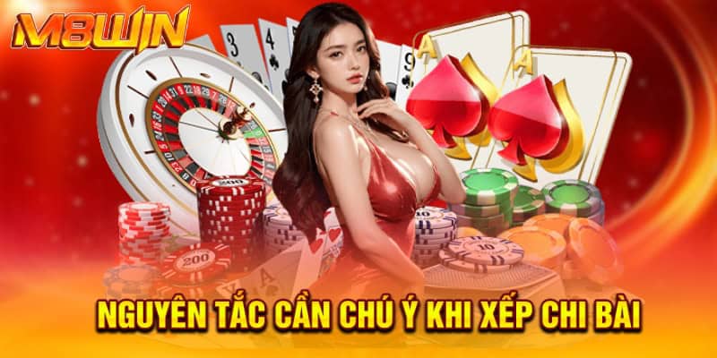 nguyen tac can chu y khi xep chi bai 1
