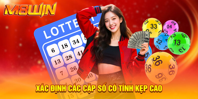 Xác định các cặp số có tính kẹp cao