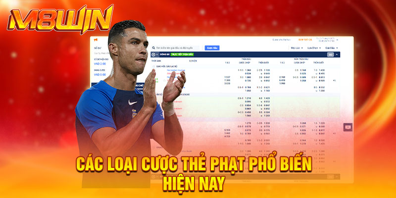 Các loại cược thẻ phạt phổ biến hiện nay