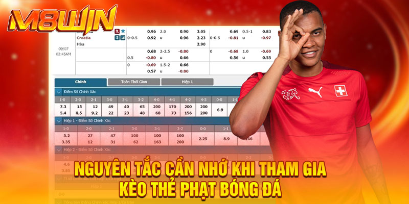 Nguyên tắc cần nhớ khi tham gia kèo thẻ phạt bóng đá